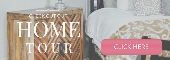 CHECK OUT OUR HOME TOUR