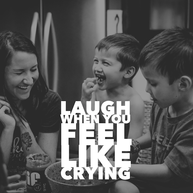 Life Lessons I Have Learned From My Kids - Laugh When You Feel Like Crying