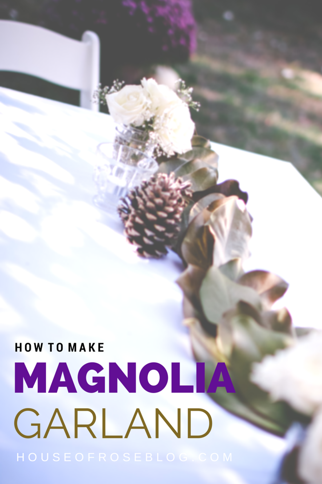 How To Make Magnolia Garland
